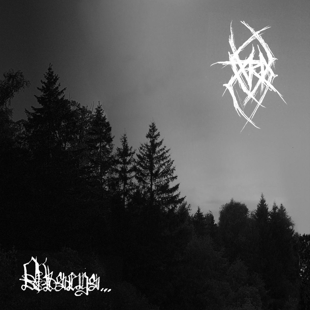 an black and white image of the forest. album title is written in bottom left corner using illegible handwritten gothic-like font